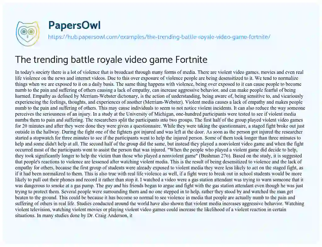 Essay on The trending battle royale video game Fortnite