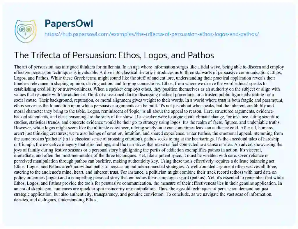 Essay on The Trifecta of Persuasion: Ethos, Logos, and Pathos