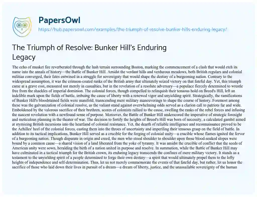 Essay on The Triumph of Resolve: Bunker Hill’s Enduring Legacy