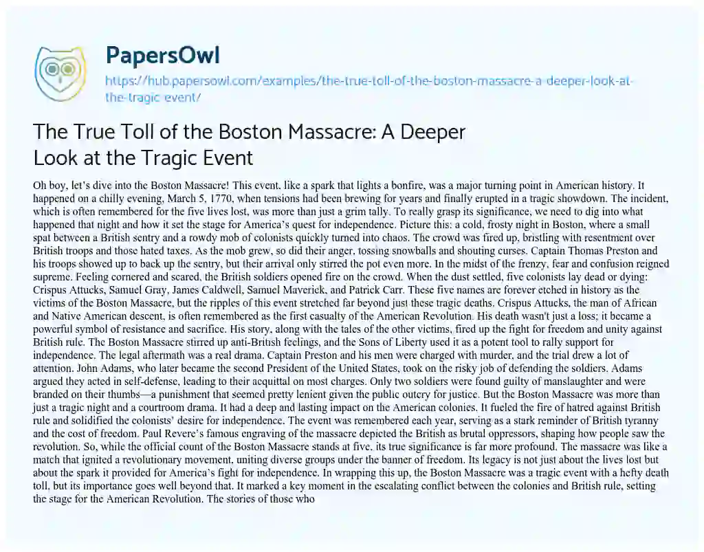 Essay on The True Toll of the Boston Massacre: A Deeper Look at the Tragic Event