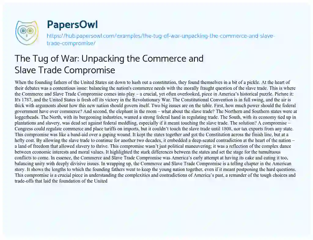 Essay on The Tug of War: Unpacking the Commerce and Slave Trade Compromise