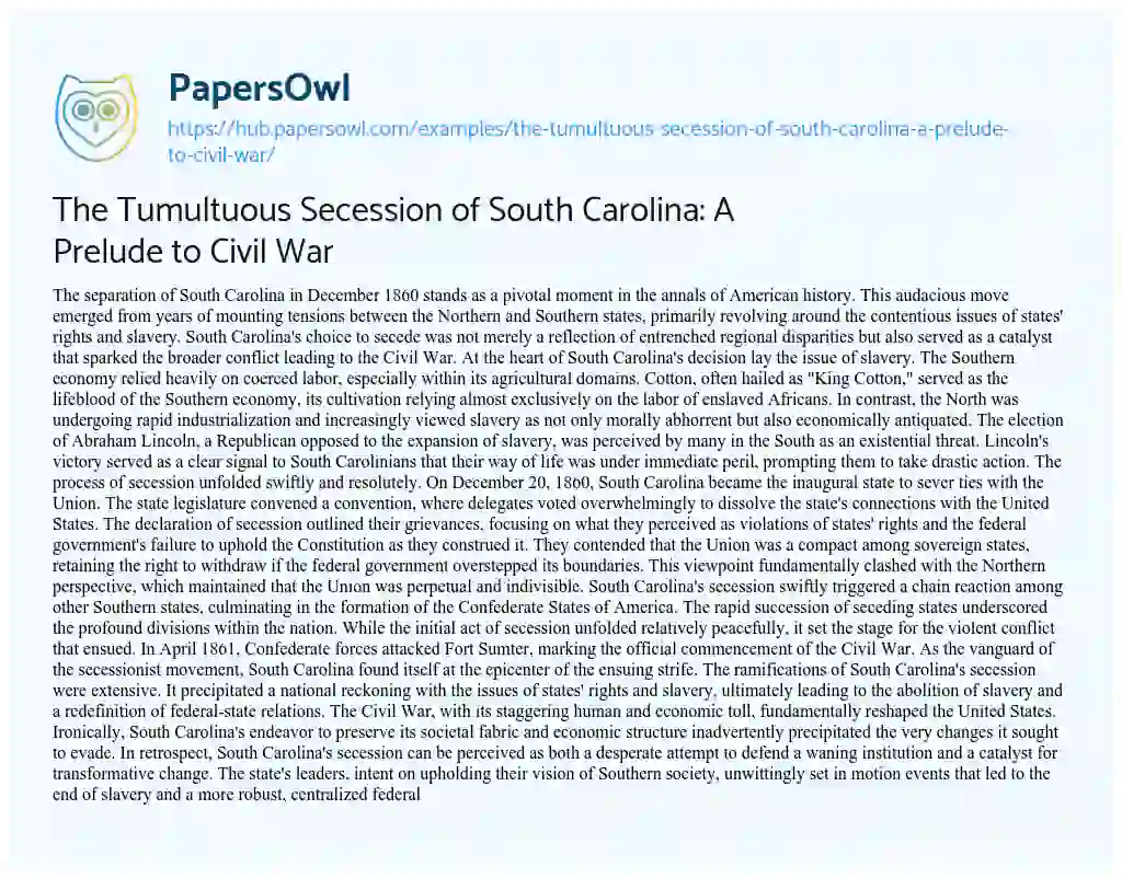 Essay on The Tumultuous Secession of South Carolina: A Prelude to Civil War