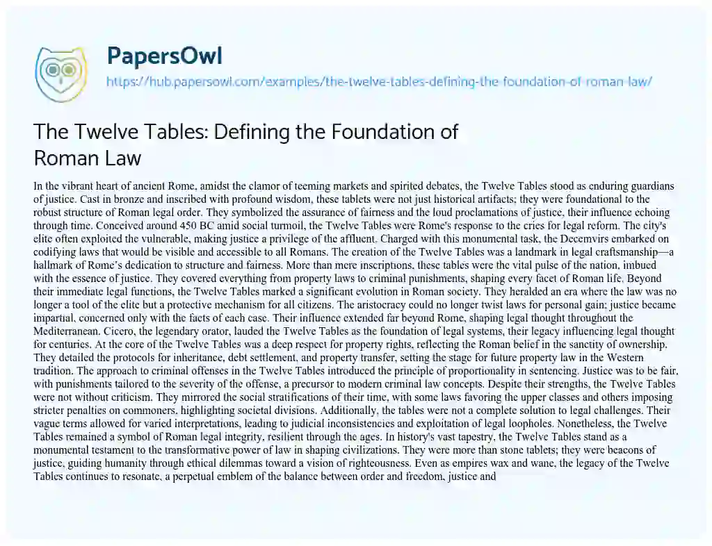 Essay on The Twelve Tables: Defining the Foundation of Roman Law