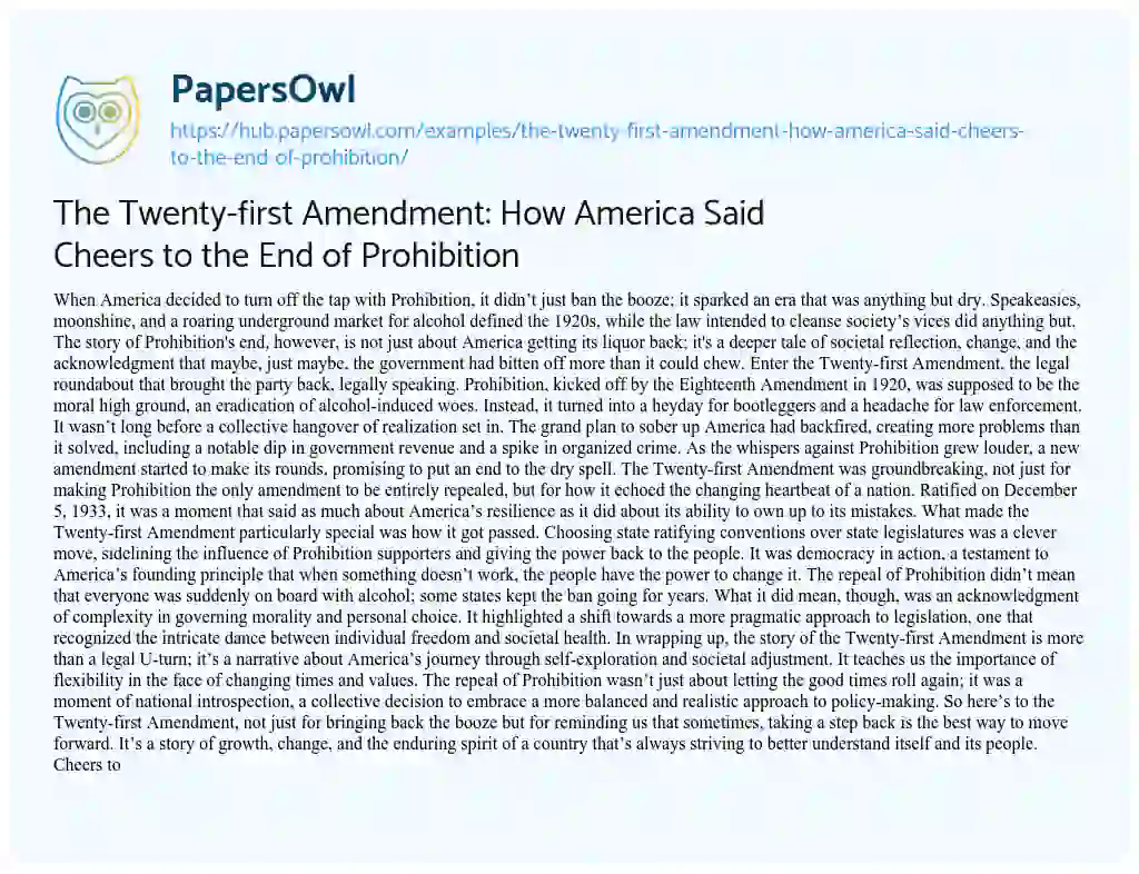 Essay on The Twenty-first Amendment: How America Said Cheers to the End of Prohibition