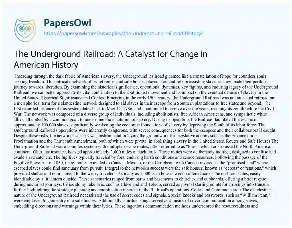 Essay on The Underground Railroad: A Catalyst for Change in American History