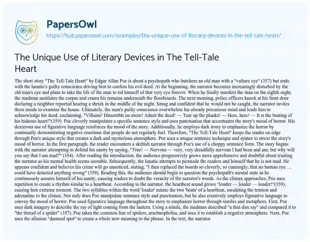 Essay on The Unique Use of Literary Devices in The Tell-Tale Heart