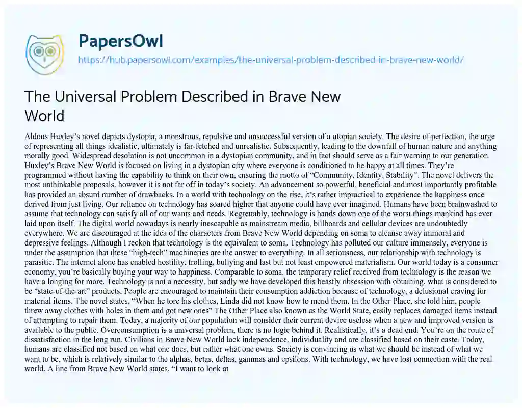 Essay on The Universal Problem Described in Brave New World