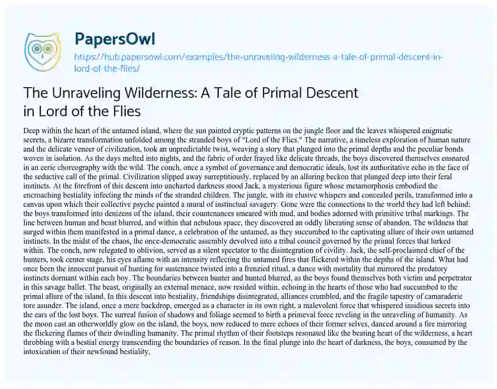 Essay on The Unraveling Wilderness: A Tale of Primal Descent in Lord of the Flies