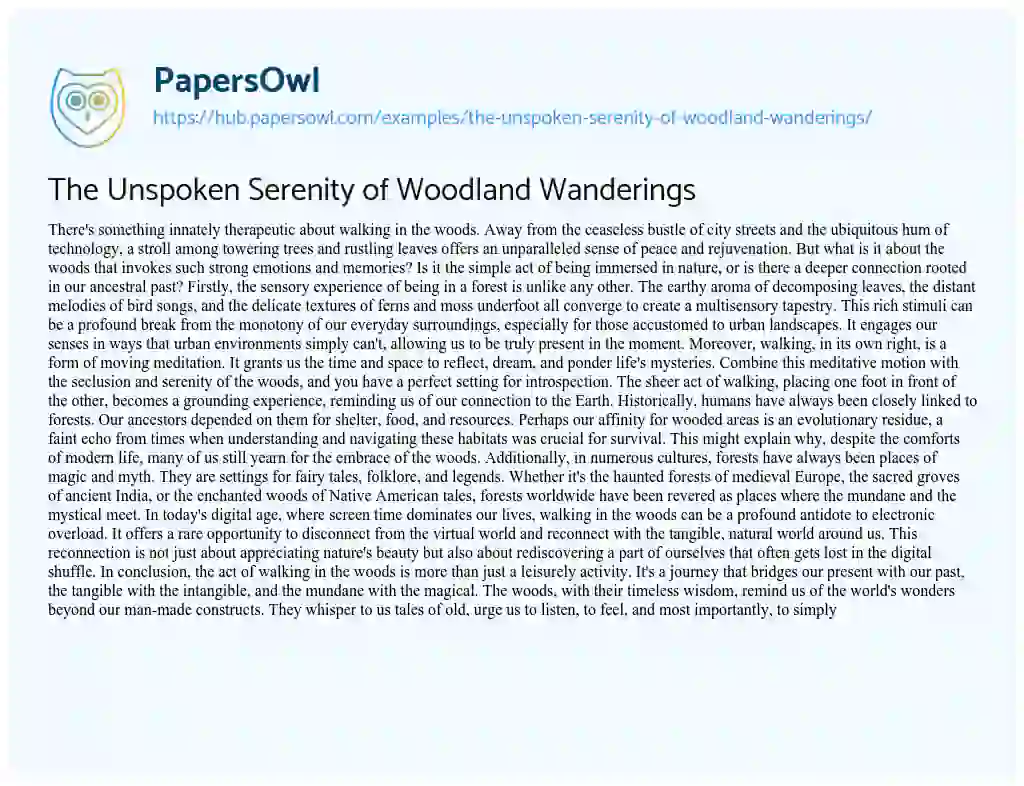 Essay on The Unspoken Serenity of Woodland Wanderings