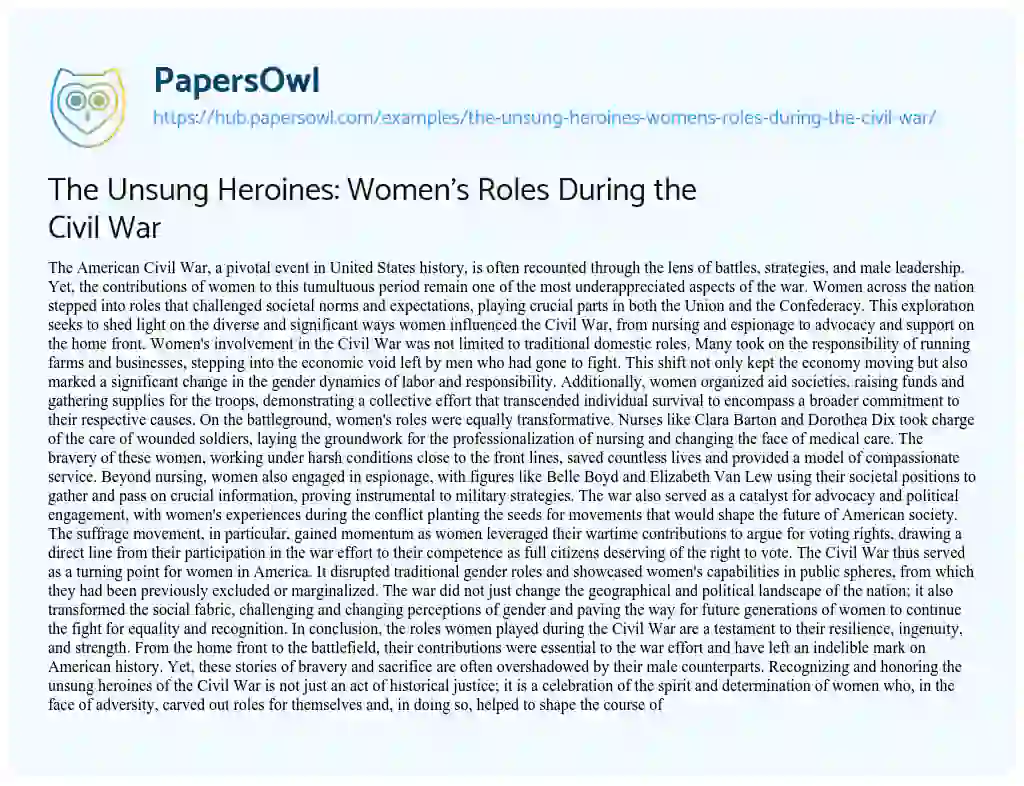 Essay on The Unsung Heroines: Women’s Roles During the Civil War