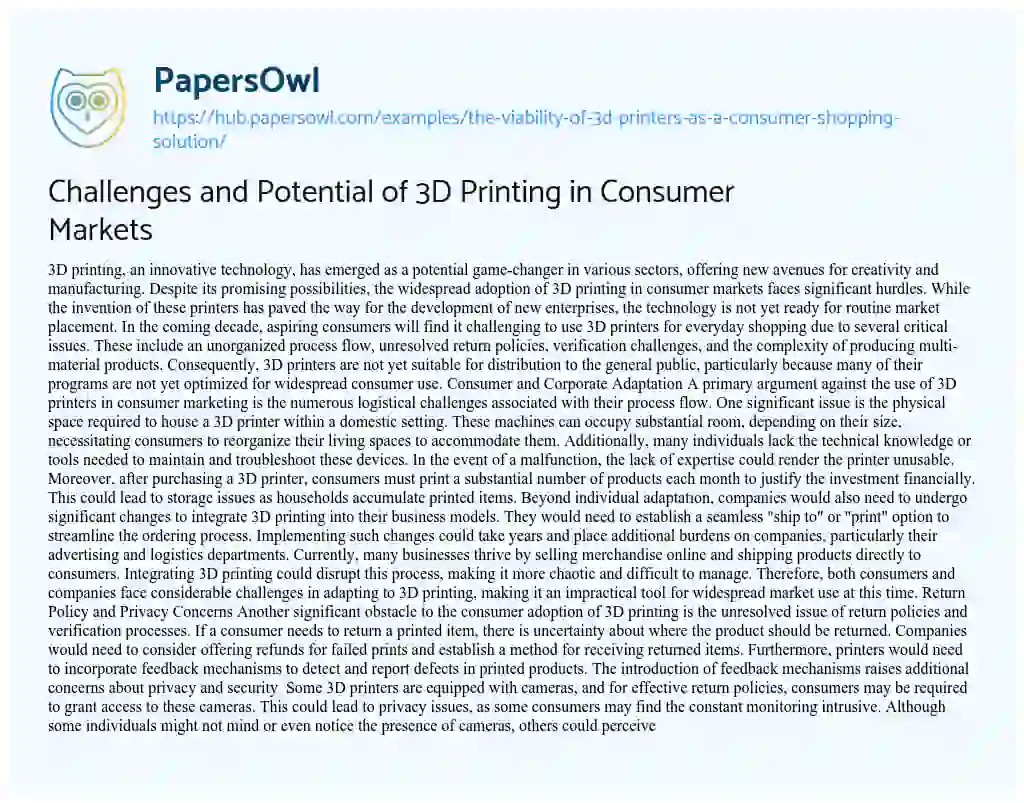 Essay on Challenges and Potential of 3D Printing in Consumer Markets