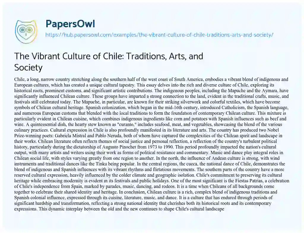 Essay on The Vibrant Culture of Chile: Traditions, Arts, and Society