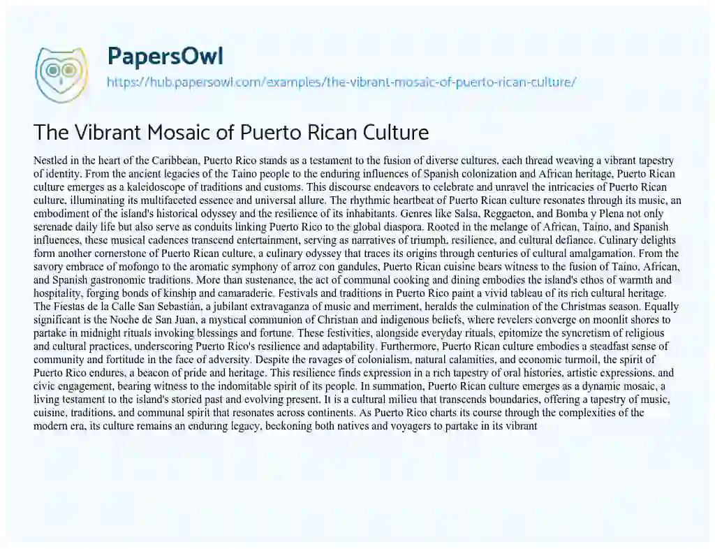 Essay on The Vibrant Mosaic of Puerto Rican Culture