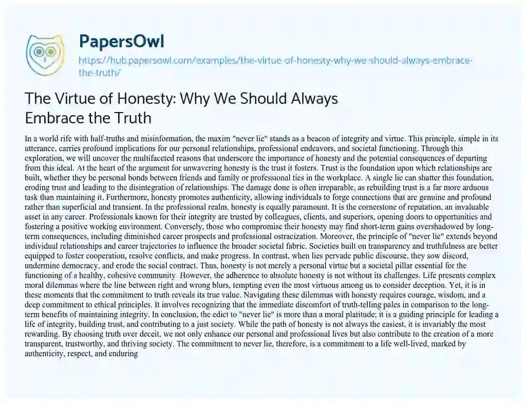 Essay on The Virtue of Honesty: Why We Should Always Embrace the Truth