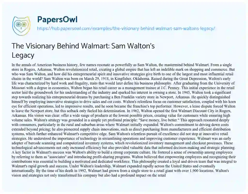 Essay on The Visionary Behind Walmart: Sam Walton’s Legacy