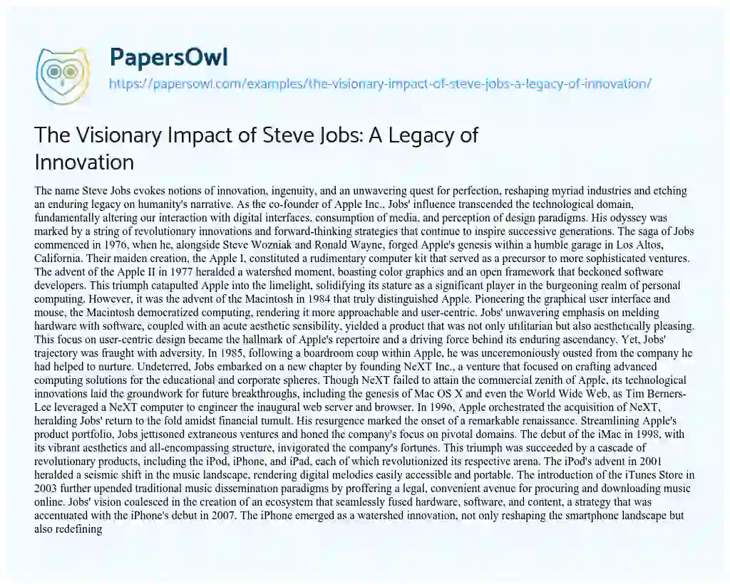 Essay on The Visionary Impact of Steve Jobs: A Legacy of Innovation