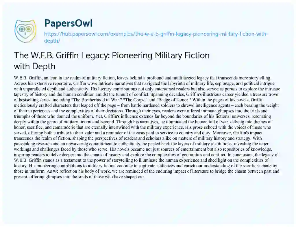Essay on The W.E.B. Griffin Legacy: Pioneering Military Fiction with Depth