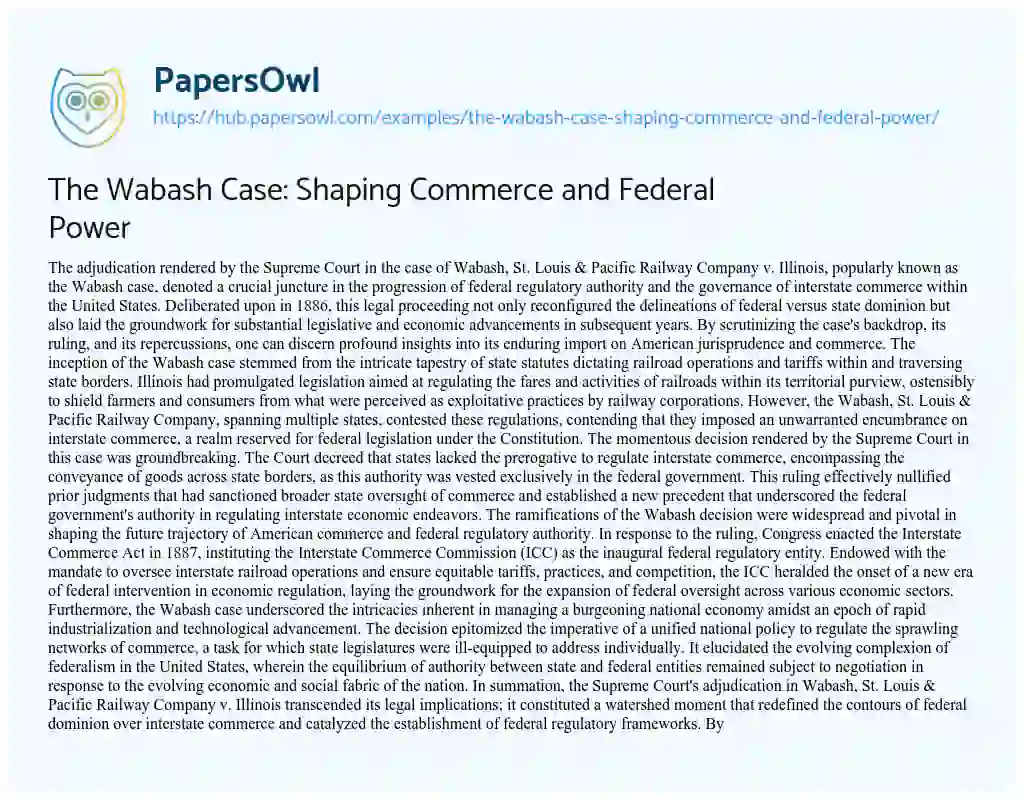 Essay on The Wabash Case: Shaping Commerce and Federal Power
