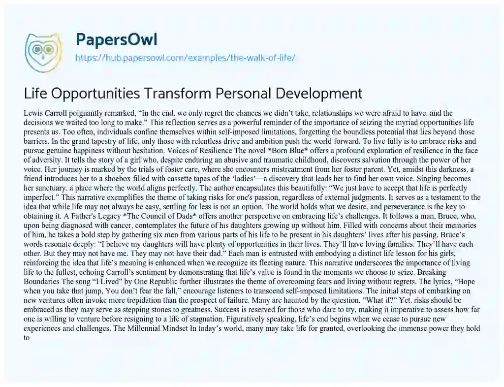 Essay on Life Opportunities Transform Personal Development