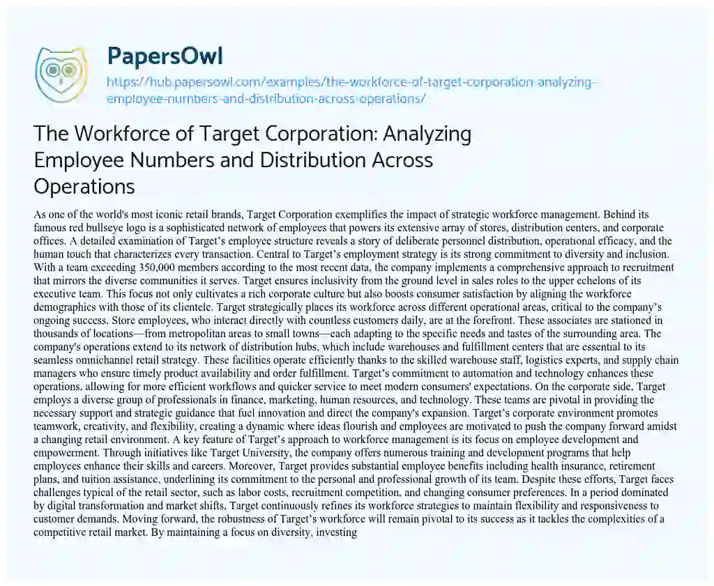 Essay on The Workforce of Target Corporation: Analyzing Employee Numbers and Distribution Across Operations