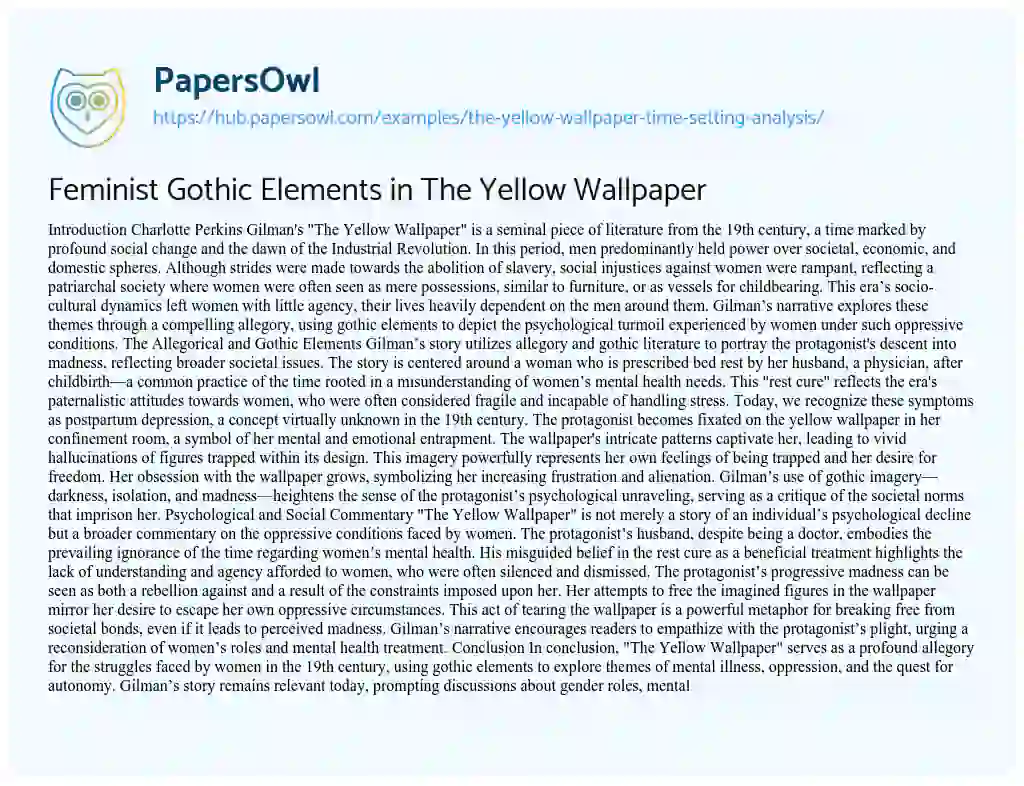 Essay on Feminist Gothic Elements in The Yellow Wallpaper
