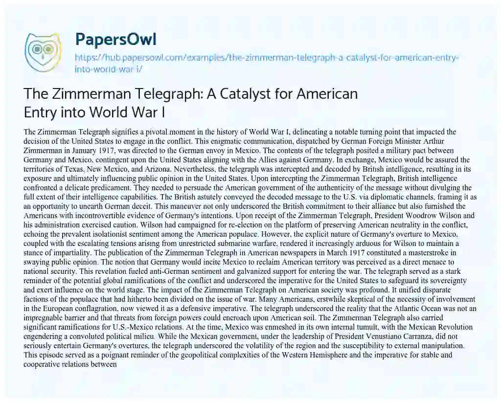Essay on The Zimmerman Telegraph: A Catalyst for American Entry into World War I