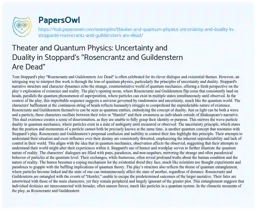 Essay on Theater and Quantum Physics: Uncertainty and Duality in Stoppard’s “Rosencrantz and Guildenstern Are Dead”