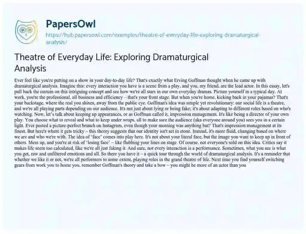 Essay on Theatre of Everyday Life: Exploring Dramaturgical Analysis