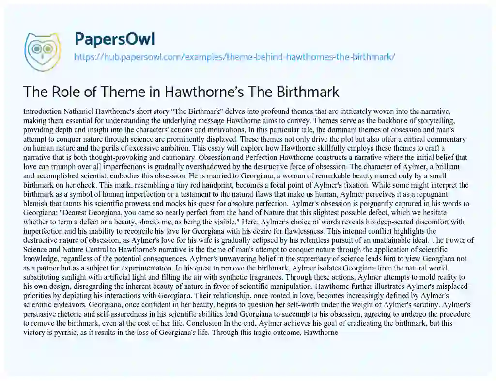 Essay on The Role of Theme in Hawthorne’s The Birthmark