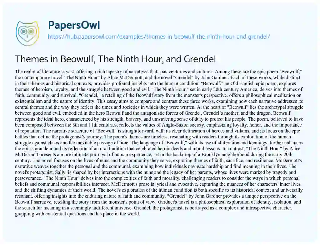 Essay on Themes in Beowulf, The Ninth Hour, and Grendel