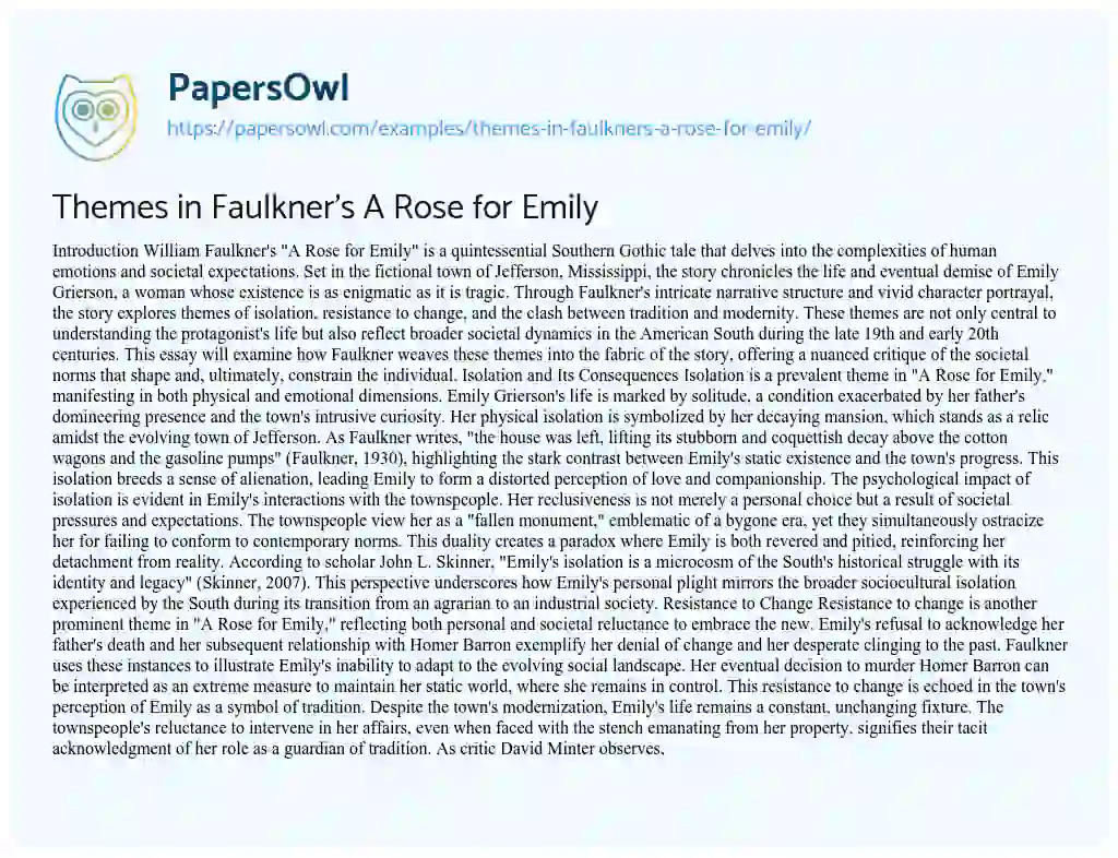 Essay on Themes in Faulkner’s A Rose for Emily