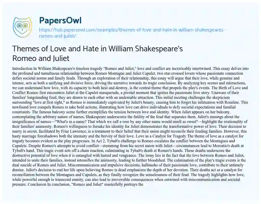 Essay on Themes of Love and Hate in William Shakespeare’s Romeo and Juliet