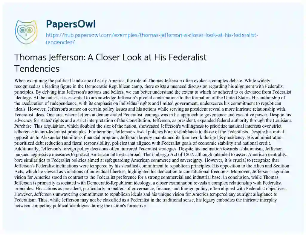 Essay on Thomas Jefferson: A Closer Look at His Federalist Tendencies