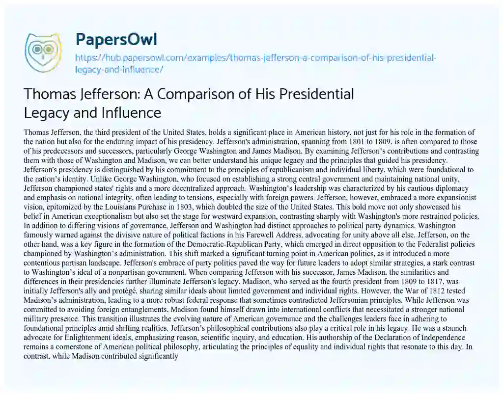 Essay on Thomas Jefferson: A Comparison of His Presidential Legacy and Influence