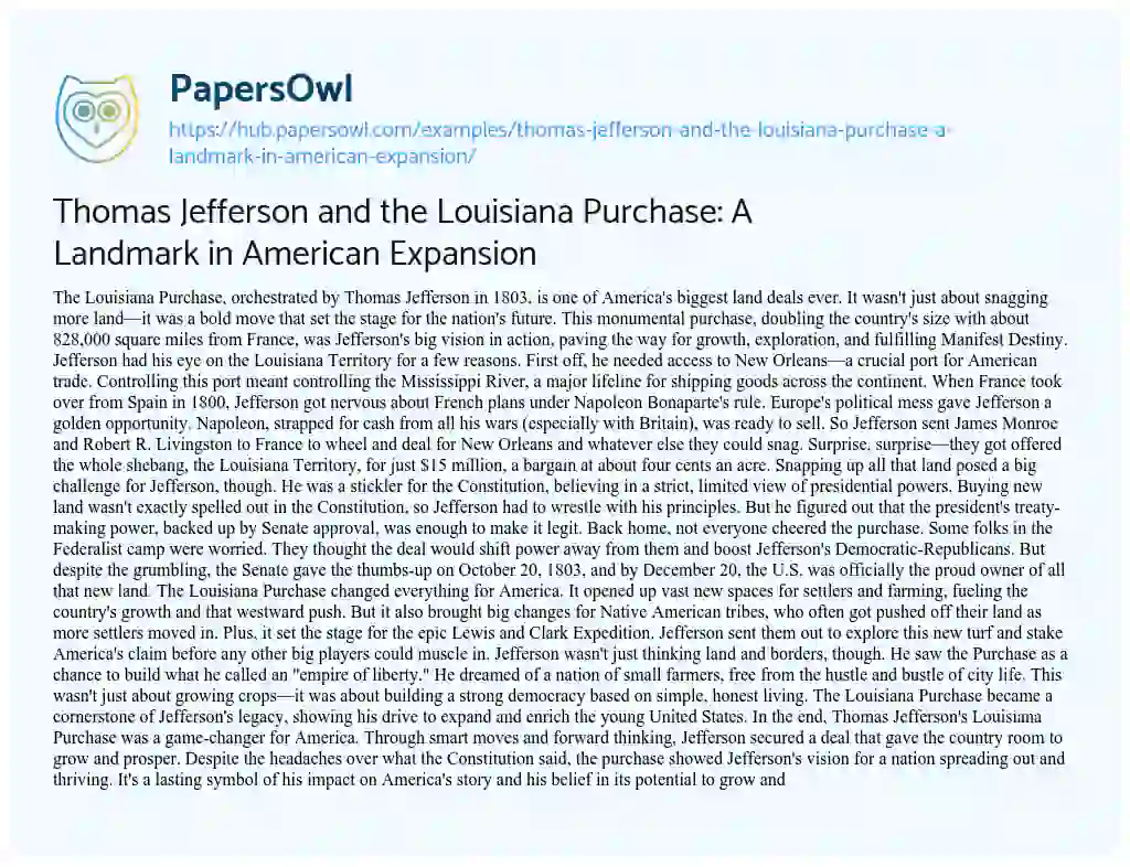 Essay on Thomas Jefferson and the Louisiana Purchase: A Landmark in American Expansion