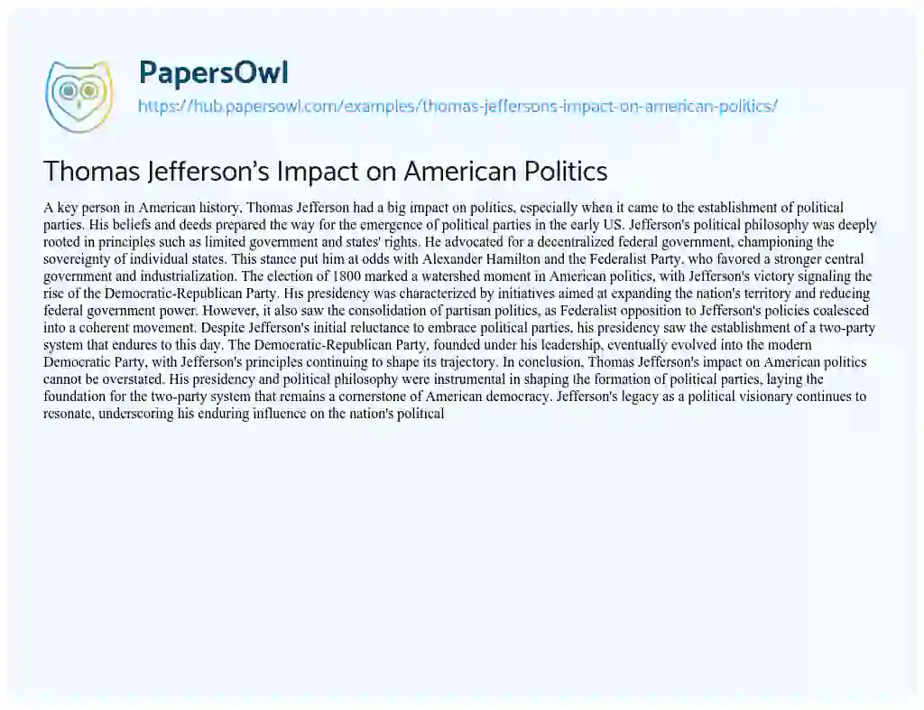 Essay on Thomas Jefferson’s Impact on American Politics