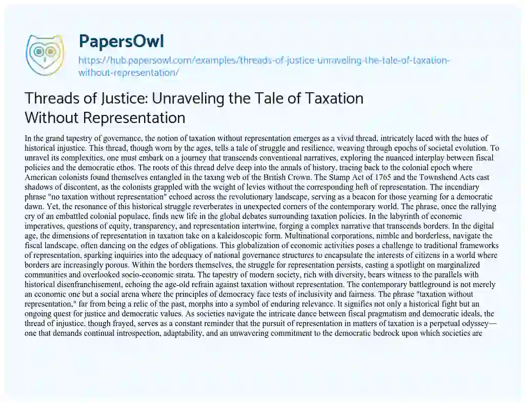 Essay on Threads of Justice: Unraveling the Tale of Taxation Without Representation
