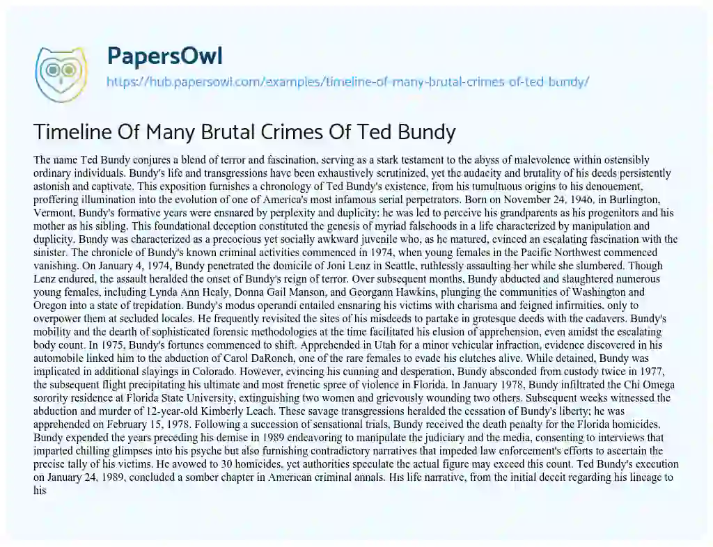 Essay on Timeline Of Many Brutal Crimes Of Ted Bundy