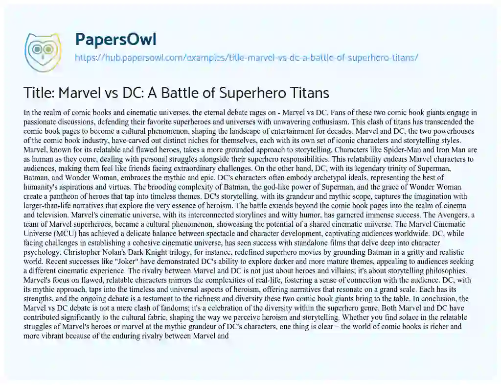 Essay on Title: Marvel vs DC: A Battle of Superhero Titans