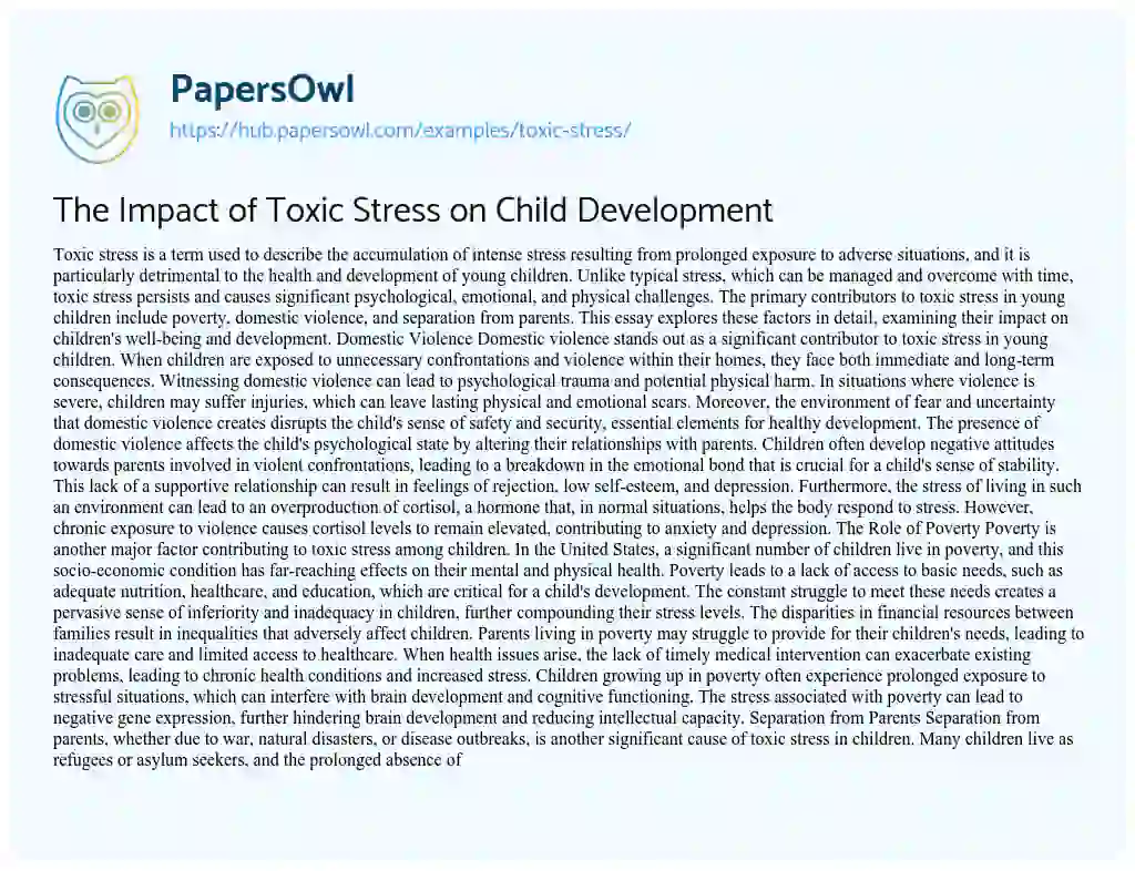 Essay on The Impact of Toxic Stress on Child Development