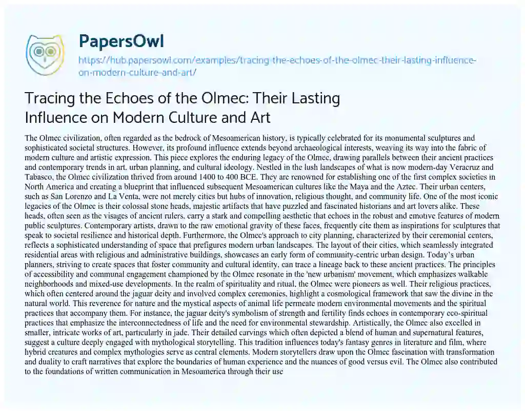 Essay on Tracing the Echoes of the Olmec: Their Lasting Influence on Modern Culture and Art