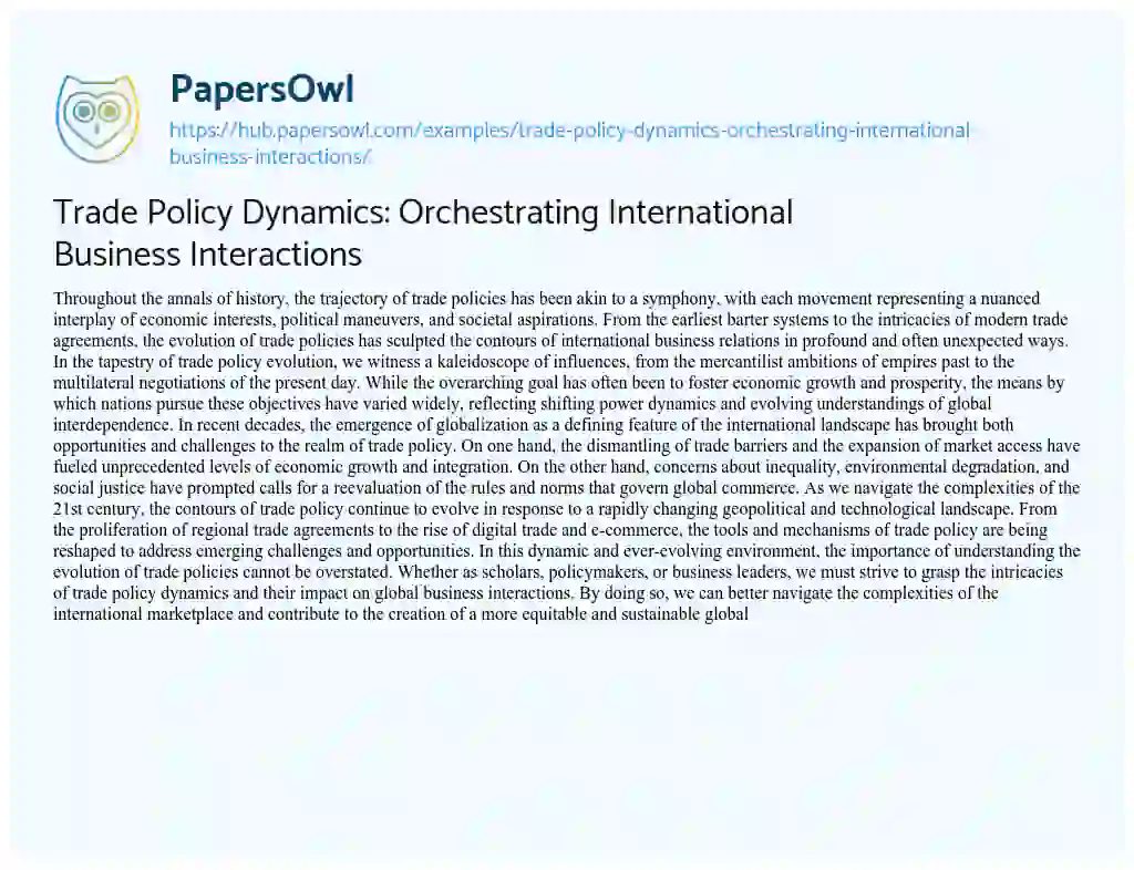 Essay on Trade Policy Dynamics: Orchestrating International Business Interactions