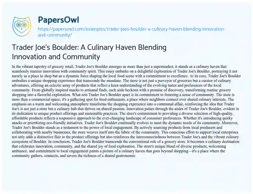 Essay on Trader Joe’s Boulder: A Culinary Haven Blending Innovation and Community