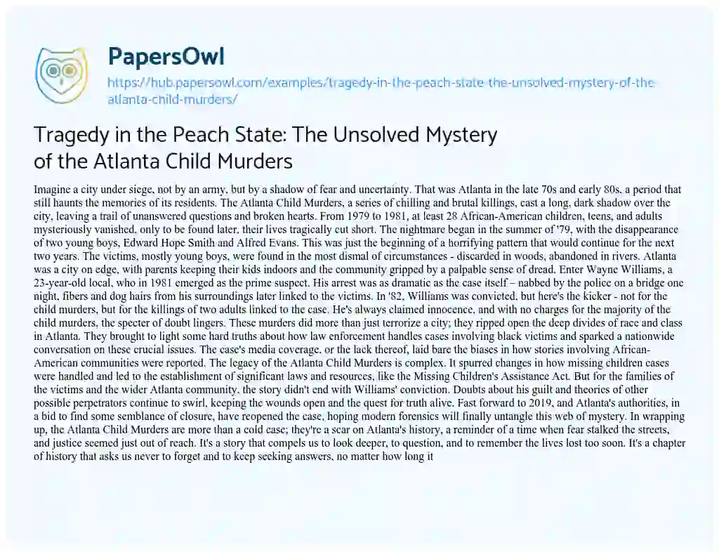 Essay on Tragedy in the Peach State: The Unsolved Mystery of the Atlanta Child Murders