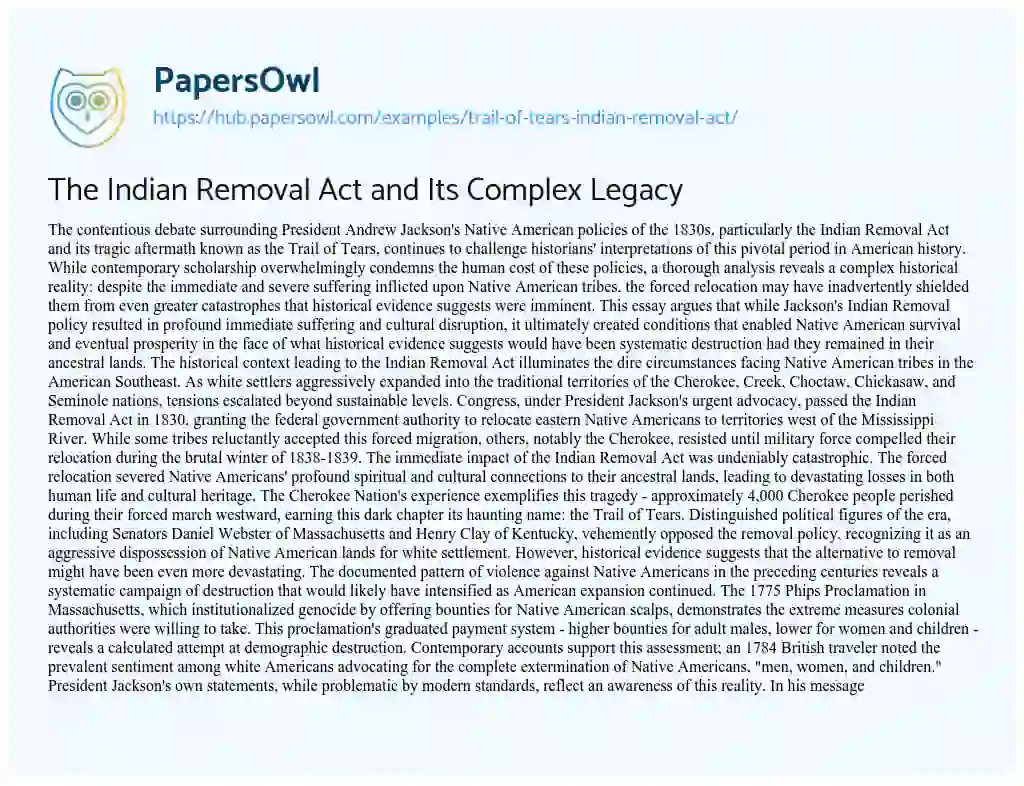 Essay on The Indian Removal Act and Its Complex Legacy