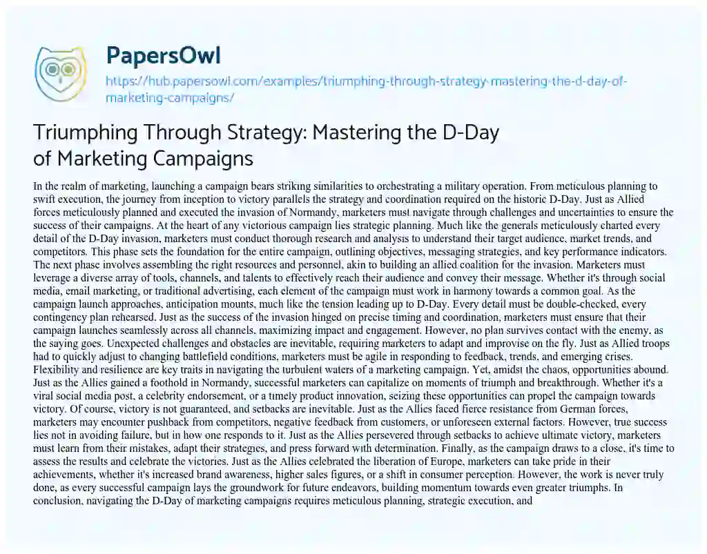 Essay on Triumphing Through Strategy: Mastering the D-Day of Marketing Campaigns