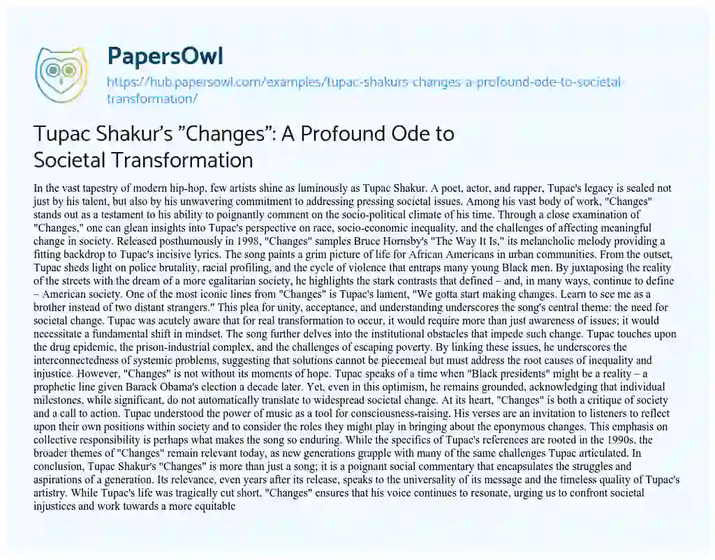 Essay on Tupac Shakur’s “Changes”: A Profound Ode to Societal Transformation