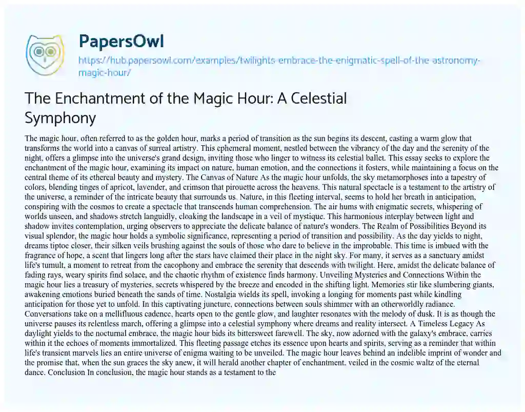 Essay on The Enchantment of the Magic Hour: A Celestial Symphony