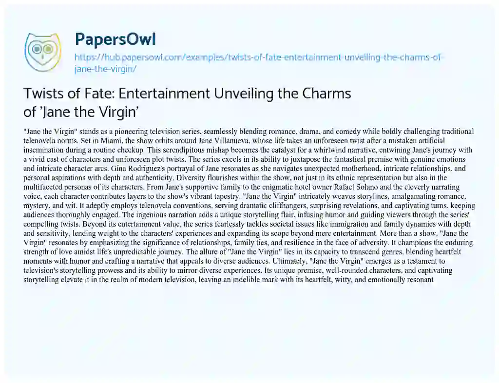 Essay on Twists of Fate: Entertainment Unveiling the Charms of ‘Jane the Virgin’