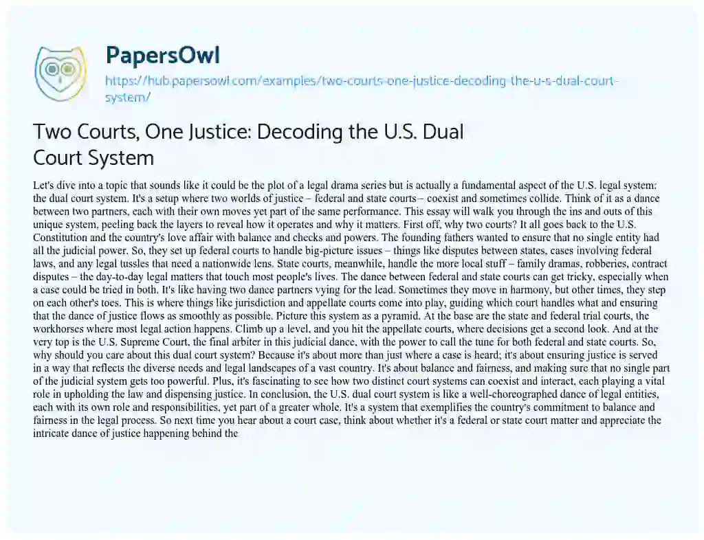 Essay on Two Courts, One Justice: Decoding the U.S. Dual Court System